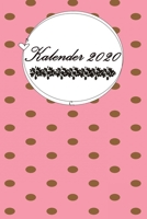 Kalender 2020: SCH�NE GESCHENKIDEE // Edel // Taschenkalender zum ausf�llen 150 Seiten // 6x9 (15,20cm x 22,80cm) Wundersch�nes Softcover gl�nzend / undatiert / Jeder Tag eine eigene Seite - Schreibwa 1712164880 Book Cover