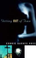 Getting Out of Town 1896951031 Book Cover