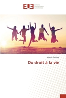 Du droit à la vie 6138478606 Book Cover