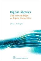 Digital Libraries: and the Challenges of Digital Humanities 1843341344 Book Cover