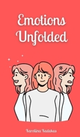Emotions Unfolded 9916875014 Book Cover