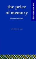 The Price of Memory: After the Tsunami 1856571025 Book Cover