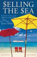 Selling the Sea: An Inside Look at the Cruise Industry 0471749184 Book Cover