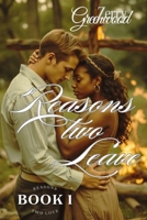 Reasons Two Leave B0BQXT6C6S Book Cover