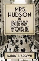 Mrs. Hudson in New York 1780927886 Book Cover