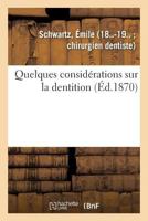 Quelques considérations sur la dentition 2019639017 Book Cover