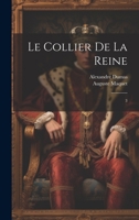 Le collier de la reine: 3 1021508683 Book Cover