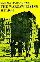 The Warsaw Rising of 1944 0521894417 Book Cover