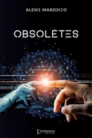 Obsolètes (French Edition) 2379660891 Book Cover