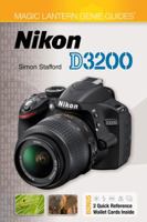 Magic Lantern Genie Guides®: Nikon D3200 1454708026 Book Cover