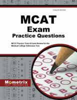 MCAT Exam Practice Questions: MCAT Practice Tests & Exam Review for the Medical College Admission Test 1614035830 Book Cover