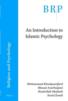 An Introduction to Islamic Psychology 9004505741 Book Cover