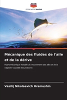 Mécanique des fluides de l'aile et de la dérive (French Edition) 6206995038 Book Cover