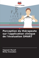 Perception du thérapeute sur l'application clinique de l'évaluation SMART 6206063283 Book Cover
