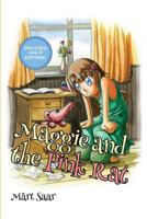 Maggie and the Pink Rat 9949886783 Book Cover