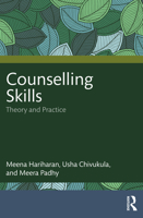 Counselling Skills: Theory and Practice 1032604891 Book Cover