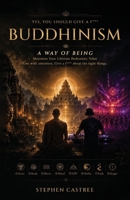 Buddhinism: A Way of Being 1066675929 Book Cover