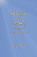 The Essence of Empathy: An In-Depth View of Empathy and Compassion 096435196X Book Cover