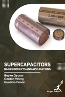 Supercapacitors Basic Concepts and Applications 178715274X Book Cover