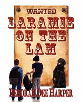 Laramie on the Lam 1590808789 Book Cover