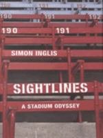 Sightlines: A Stadium Odyssey 0224059696 Book Cover