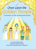 Once Upon the Golden Temple: A Journey to Sri Harmandir Sahib 0228888549 Book Cover