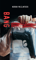 Bang (Orca Soundings) 155143654X Book Cover