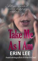 Take Me As I Am 1539951448 Book Cover