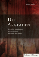 Die Argeaden: Geschichte Makedoniens Bis Zum Zeitalter Alexanders Des Großen 3506777688 Book Cover