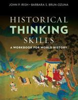 Historical Thinking Skills: A Workbook for World History 0393602478 Book Cover