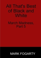 All That's Best of Black and White 1329097793 Book Cover