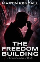 The Freedom Building 1916299016 Book Cover