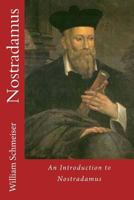 An Introduction to Nostradamus 1522857249 Book Cover