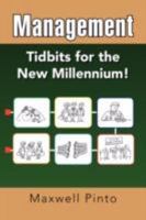 Management: Tidbits for the New Millennium! 1425793584 Book Cover