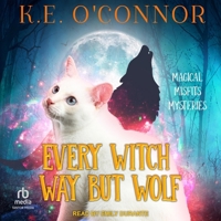 Every Witch Way But Wolf B0CW4VLM6D Book Cover