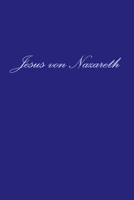 Jesus von Nazareth 0359089011 Book Cover
