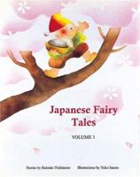 Japanese Fairy Tales (Classic Japanese Fairy Tales, Vol. 1) 0893468452 Book Cover