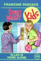 Ellen Is Home Alone (Sweet Valley Kids, #39) 0553480138 Book Cover