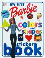 Barbie: My First Colors and Shapes Sticker Book 0789478463 Book Cover