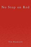 No Stop on Red 1452864446 Book Cover