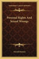 Personal Rights and Sexual Wrongs 1240023782 Book Cover