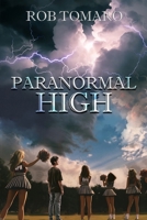 Paranormal High B0F1DWDVH8 Book Cover