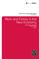 Work and Family in the New Economy 1784416304 Book Cover
