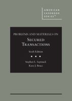 Problems and Materials on Secured Transactions 1685615406 Book Cover