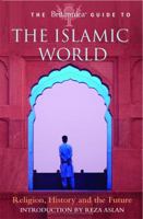 The Britannica Guide to the Islamic World 0762434201 Book Cover