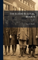 The Elson Readers, Book Four 1023750066 Book Cover