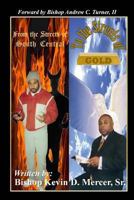 From the Streets of South Central to the Streets of Gold: This Is My Testimony 1601411650 Book Cover