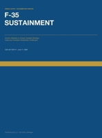 F-35 Sustainment: Actions Needed to Ensure Updated Strategy Improves Persistent Readiness Challenges (Nimble Ultra Documentary Editions) B0H9ZPHDBC Book Cover