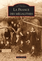 France des mégalithes (La) 2842538846 Book Cover