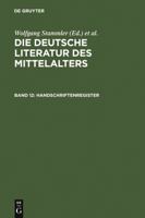 Die Deutsche Literatur Des Mittelalters 3110176734 Book Cover